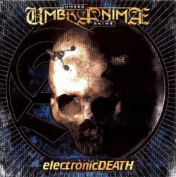 Umbra Animae : Electronic Death